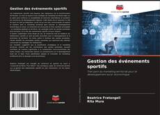 Capa do livro de Gestion des événements sportifs 