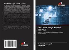 Gestione degli eventi sportivi的封面