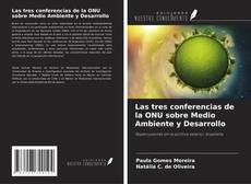Buchcover von Las tres conferencias de la ONU sobre Medio Ambiente y Desarrollo