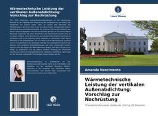 Couverture de Wärmetechnische Leistung der vertikalen Außenabdichtung: Vorschlag zur Nachrüstung