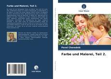 Couverture de Farbe und Malerei, Teil 2.