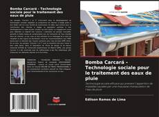 Copertina di Bomba Carcará - Technologie sociale pour le traitement des eaux de pluie