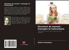 Copertina di Structure du manuel - Concepts et instructions