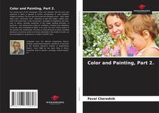 Bookcover of Color and Painting, Part 2.