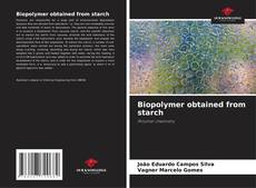 Portada del libro de Biopolymer obtained from starch