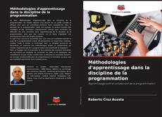 Bookcover of Méthodologies d'apprentissage dans la discipline de la programmation