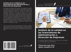 Copertina di Análisis de la calidad en las licenciaturas de Administración y Dirección de Empresas