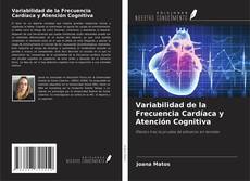 Copertina di Variabilidad de la Frecuencia Cardíaca y Atención Cognitiva