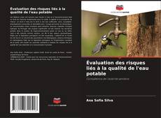 Bookcover of Évaluation des risques liés à la qualité de l'eau potable