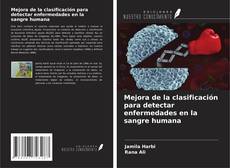 Buchcover von Mejora de la clasificación para detectar enfermedades en la sangre humana