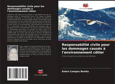 Buchcover von Responsabilité civile pour les dommages causés à l'environnement côtier