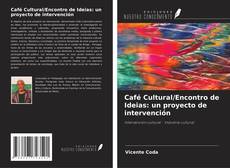 Buchcover von Café Cultural/Encontro de Ideias: un proyecto de intervención