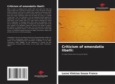 Couverture de Criticism of emendatio libelli: