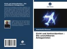 Portada del libro de Gicht und Antioxidantien : Die unsichtbaren Antagonisten