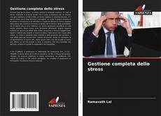 Gestione completa dello stress kitap kapağı