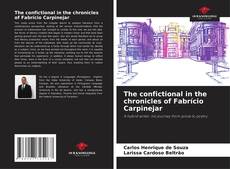 Couverture de The confictional in the chronicles of Fabrício Carpinejar