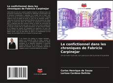 Capa do livro de Le confictionnel dans les chroniques de Fabrício Carpinejar 