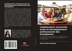 Collaboration université-école et développement professionnel des enseignants kitap kapağı