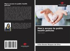 Bookcover of Men's access to public health policies