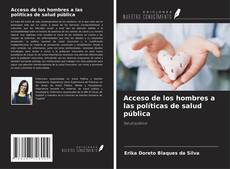 Bookcover of Acceso de los hombres a las políticas de salud pública