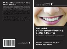 Buchcover von Efecto del Blanqueamiento Dental y de Dos Adhesivos