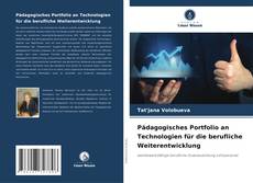 Portada del libro de Pädagogisches Portfolio an Technologien für die berufliche Weiterentwicklung