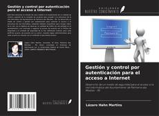 Buchcover von Gestión y control por autenticación para el acceso a Internet