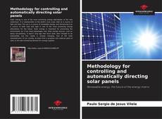 Copertina di Methodology for controlling and automatically directing solar panels