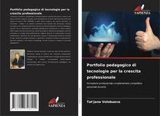 Portfolio pedagogico di tecnologie per la crescita professionale kitap kapağı