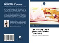 Couverture de Der Einstieg in die wissenschaftliche Forschung