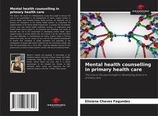Copertina di Mental health counselling in primary health care