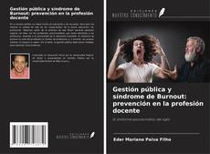Buchcover von Gestión pública y síndrome de Burnout: prevención en la profesión docente