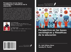 Buchcover von Perspectiva en las bases sociológicas y filosóficas de la educación