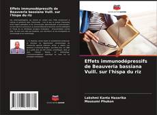 Capa do livro de Effets immunodépressifs de Beauveria bassiana Vuill. sur l'hispa du riz 