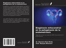 Buchcover von Biogénesis mitocondrial en la patogénesis de la endometriosis