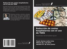 Buchcover von Reducción de costes hospitalarios con el uso de TENS