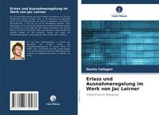 Portada del libro de Erlass und Ausnahmeregelung im Werk von Jac Leirner
