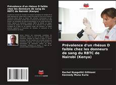 Bookcover of Prévalence d'un rhésus D faible chez les donneurs de sang du RBTC de Nairobi (Kenya)