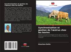 Capa do livro de Synchronisation et gestion de l'œstrus chez les bovins 