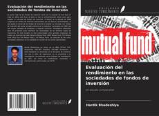 Bookcover of Evaluación del rendimiento en las sociedades de fondos de inversión