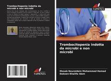 Trombocitopenia indotta da microbi e non microbi kitap kapağı