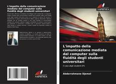 Buchcover von L'impatto della comunicazione mediata dal computer sulla fluidità degli studenti universitari