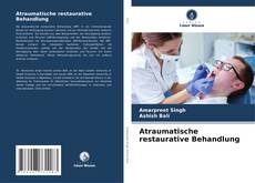 Bookcover of Atraumatische restaurative Behandlung