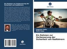 Bookcover of Ein Rahmen zur Verbesserung der Sicherheit von Radfahrern