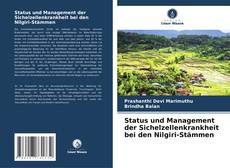 Bookcover of Status und Management der Sichelzellenkrankheit bei den Nilgiri-Stämmen