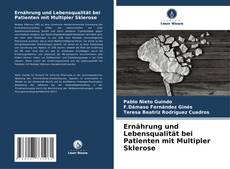 Bookcover of Ernährung und Lebensqualität bei Patienten mit Multipler Sklerose
