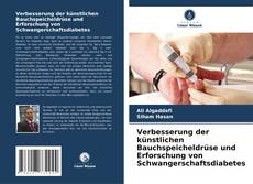 Обложка Verbesserung der künstlichen Bauchspeicheldrüse und Erforschung von Schwangerschaftsdiabetes