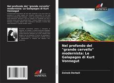 Borítókép a  Nel profondo del "grande cervello" modernista: Le Galapagos di Kurt Vonnegut - hoz