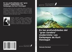 Buchcover von En las profundidades del "gran cerebro" modernista: Las Galápagos de Kurt Vonnegut