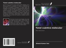 Capa do livro de Túnel cuántico molecular 